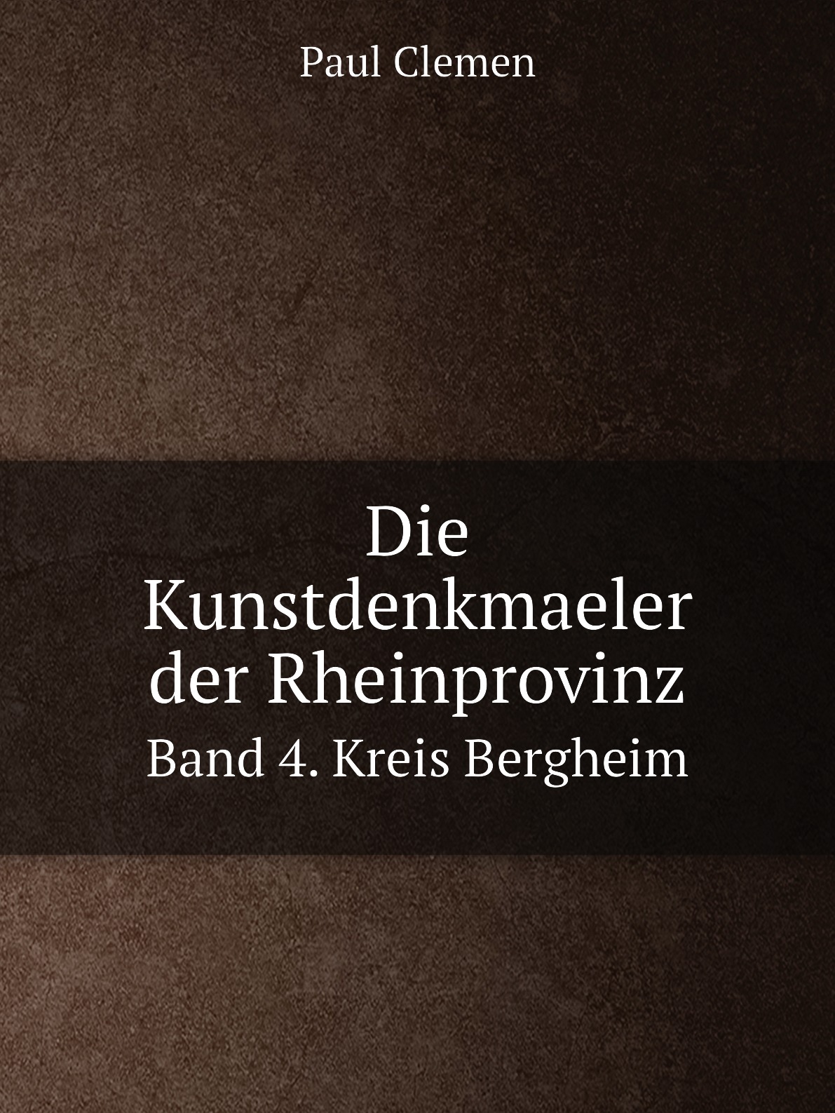 

Die Kunstdenkmaeler der Rheinprovinz