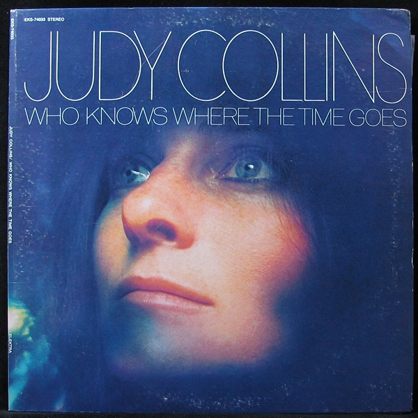 

Judy Collins - Who Knows Where The Time Goes (LP)