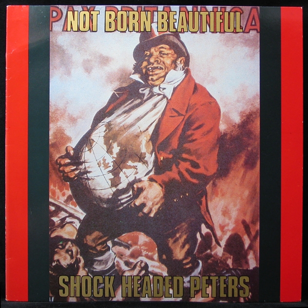 

Shock Headed Peters - Not Born Beautiful (LP)