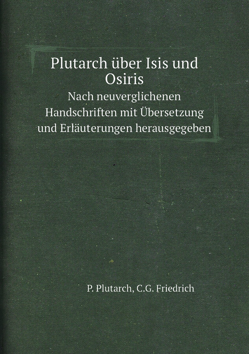 

Plutarch uber Isis und Osiris