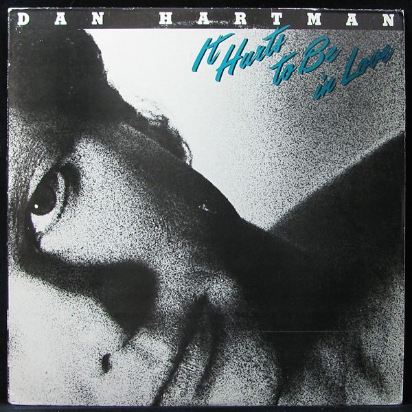 Dan Hartman - It Hurts To Be In Love (LP)