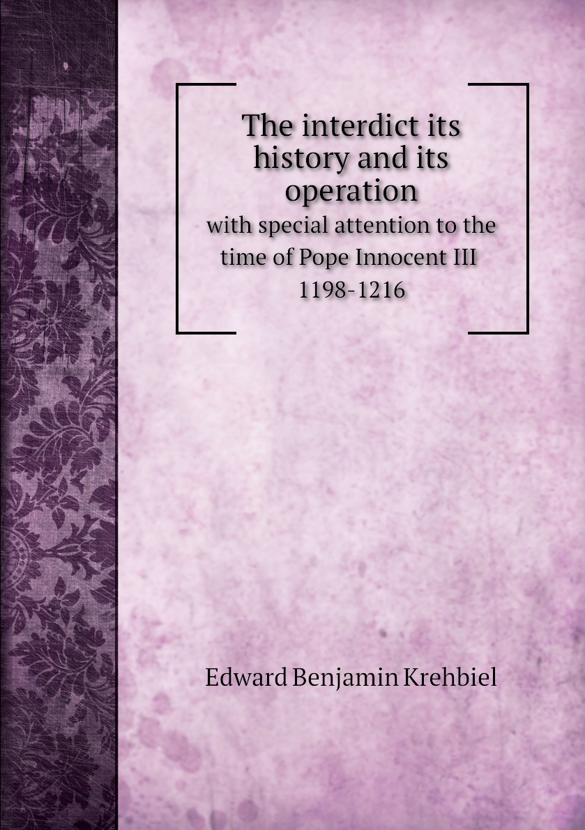 

The interdict its history and its operation