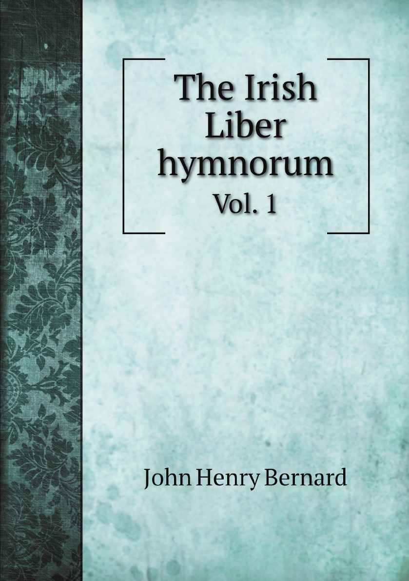 

The Irish Liber hymnorum