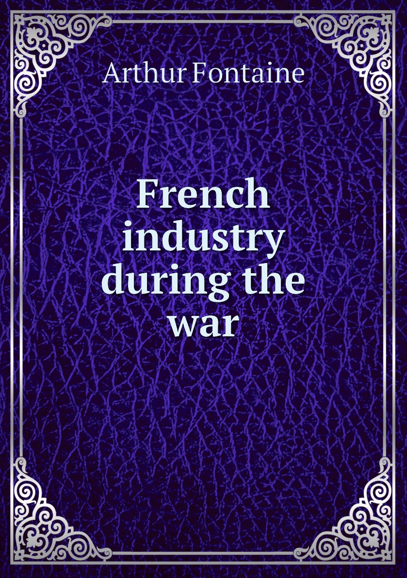 

French industry during the war