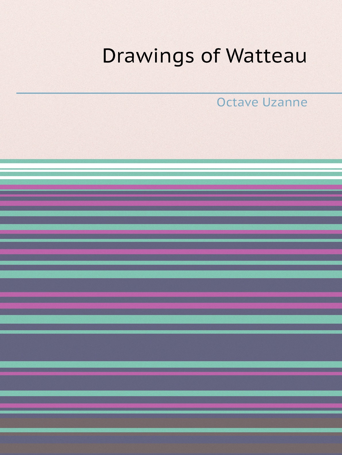 

Drawings of Watteau