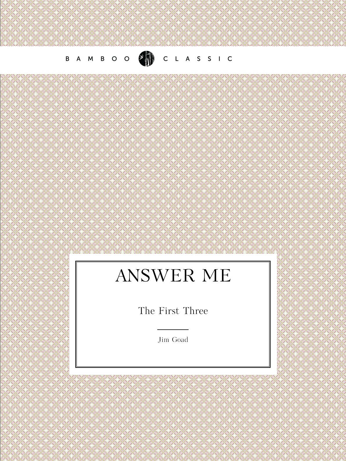 

Answer Me