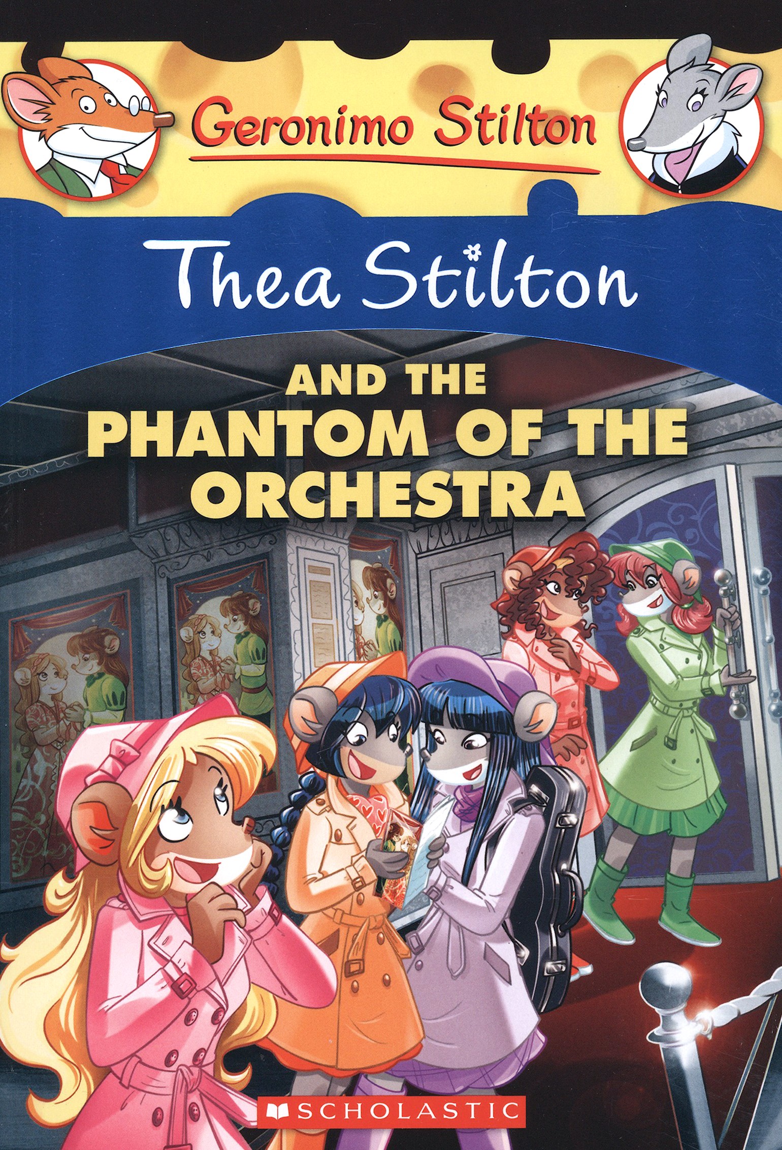 

Thea Stilton and the Phantom of the Orchestra