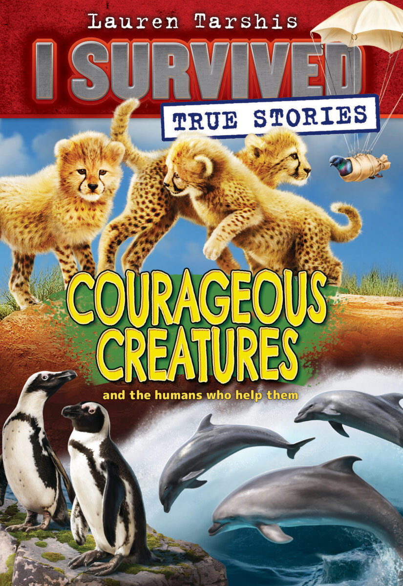 

Courageous Creatures