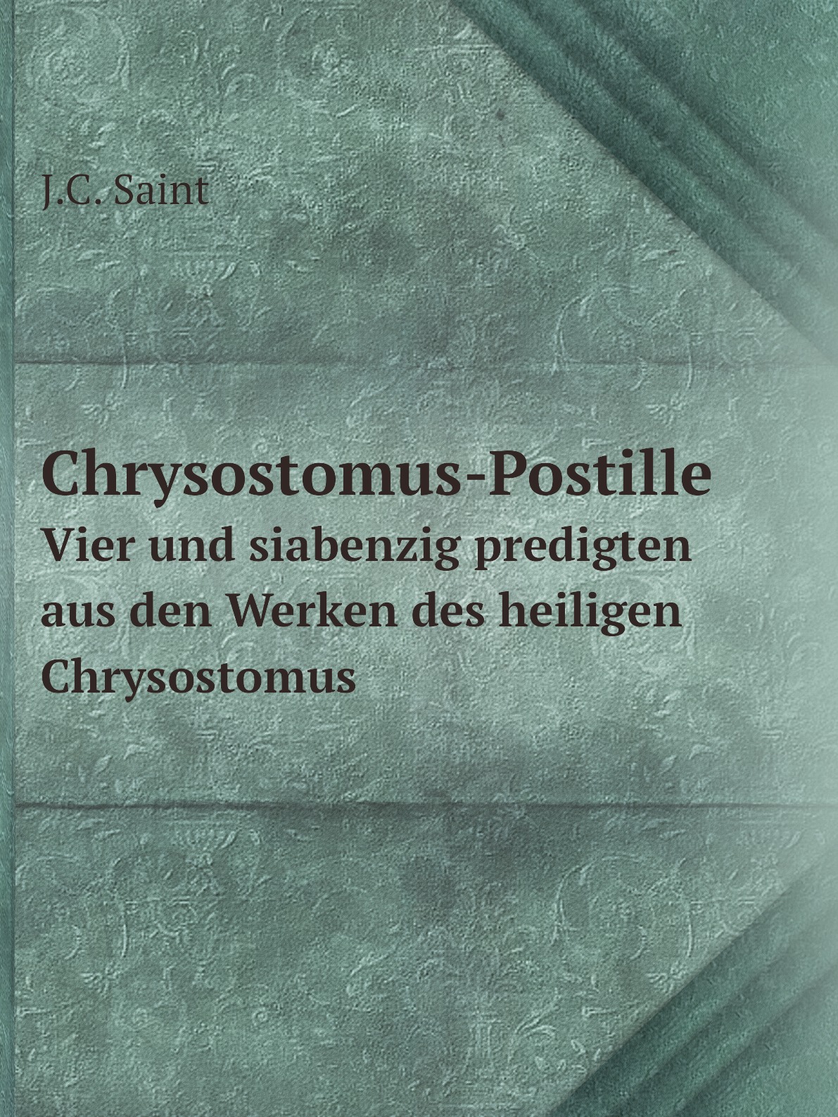

Chrysostomus-Postille