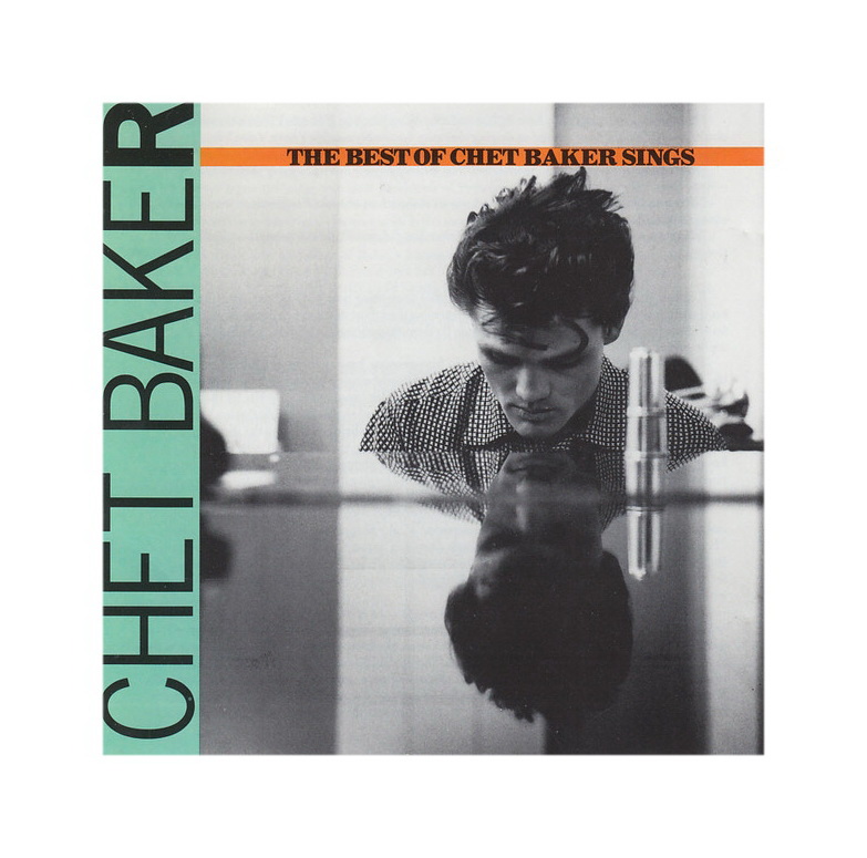 Baker, Chet The Best Of Chet Baker Sings