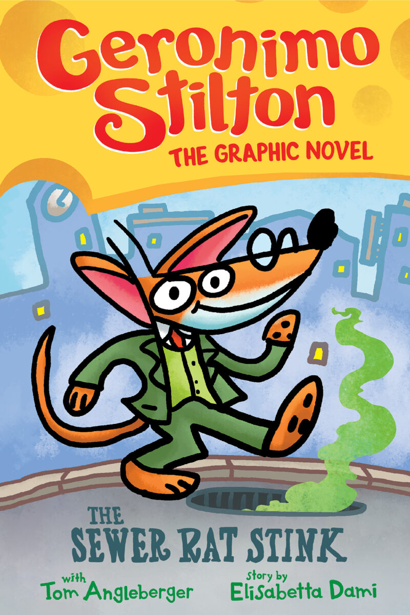 

The Sewer Rat Stink The Graphic Novel