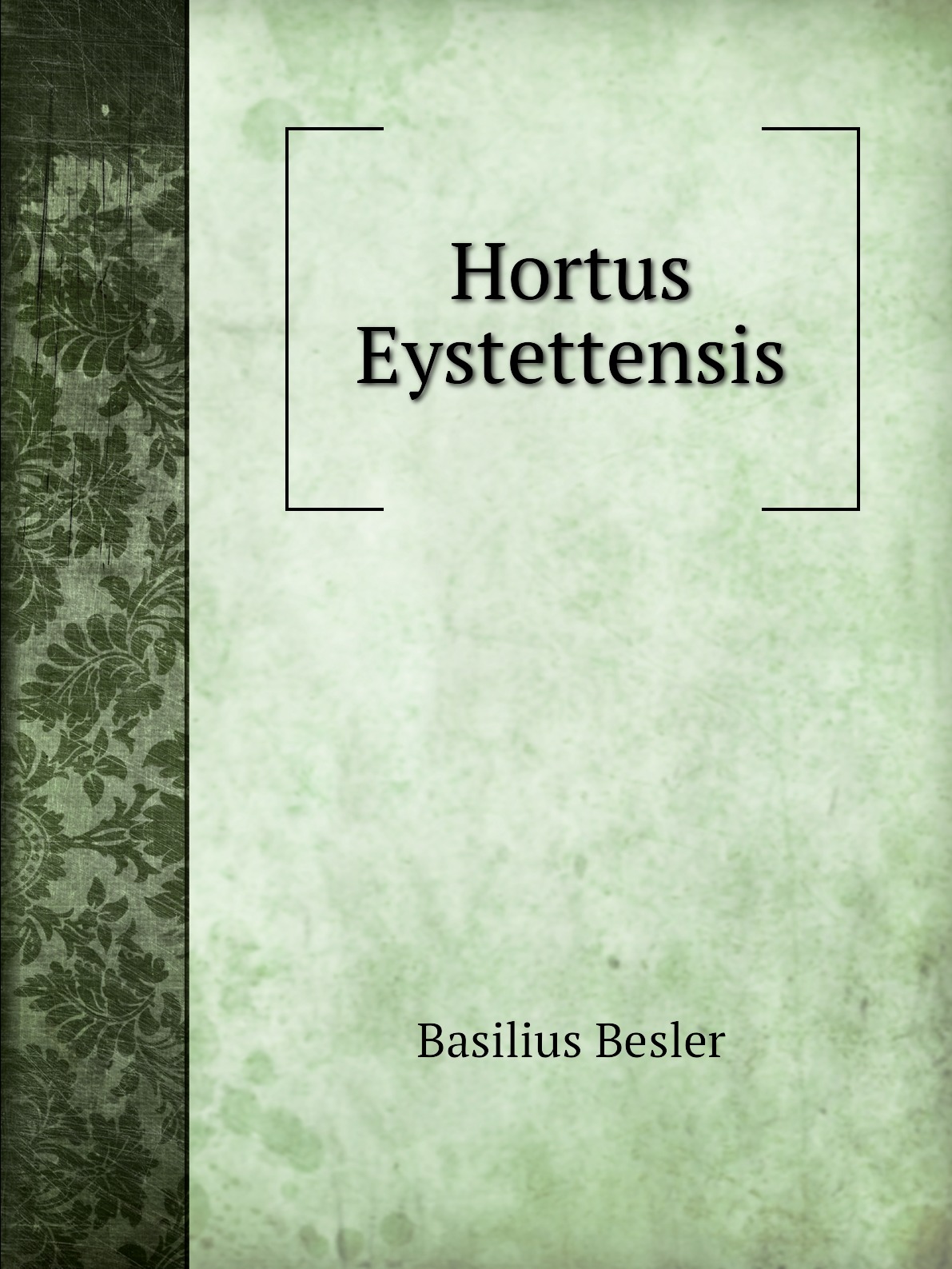 

Hortus Eystettensis