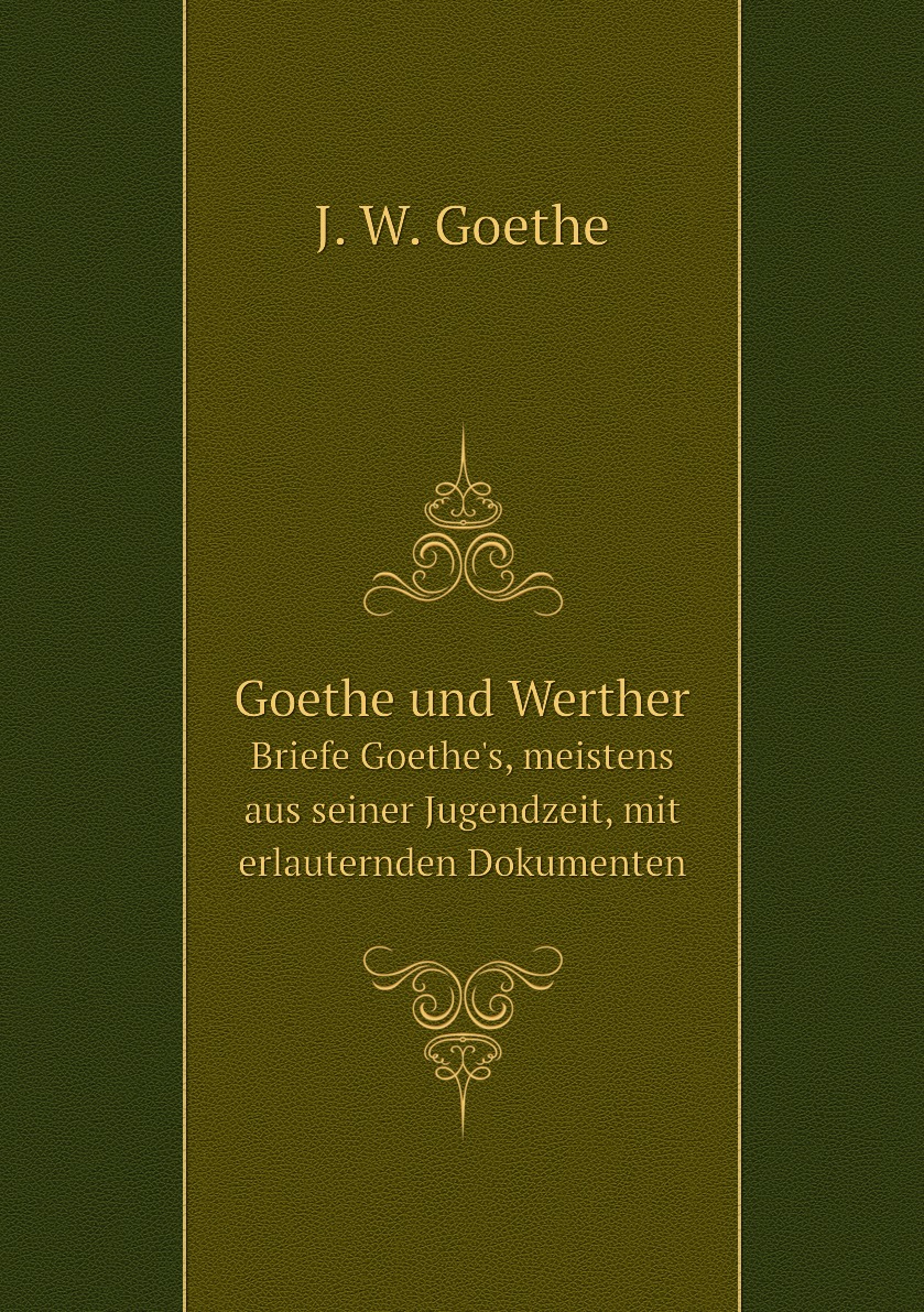 

Goethe und Werther