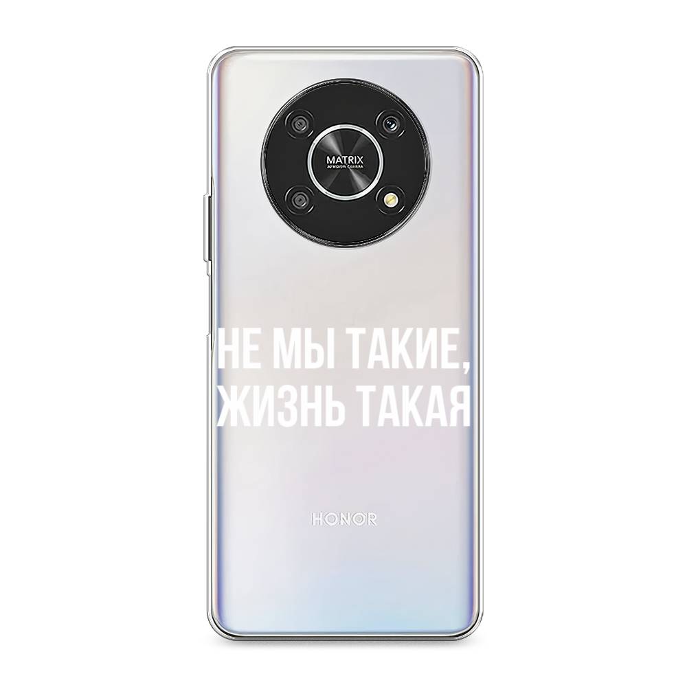 

Чехол Awog на Honor X9 4G/Magic4 Lite 4G "Не мы такие, жизнь такая", Разноцветный, 6108650-6