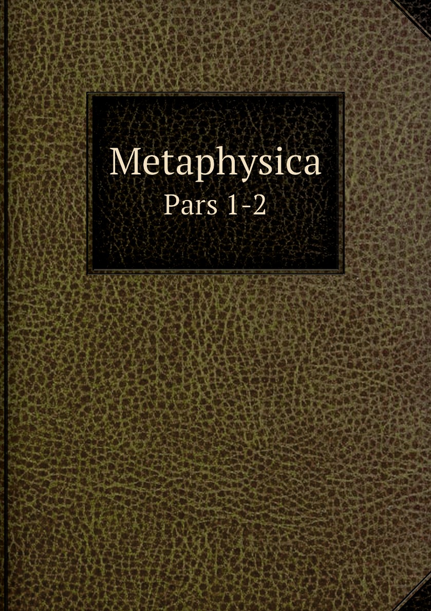 

Metaphysica