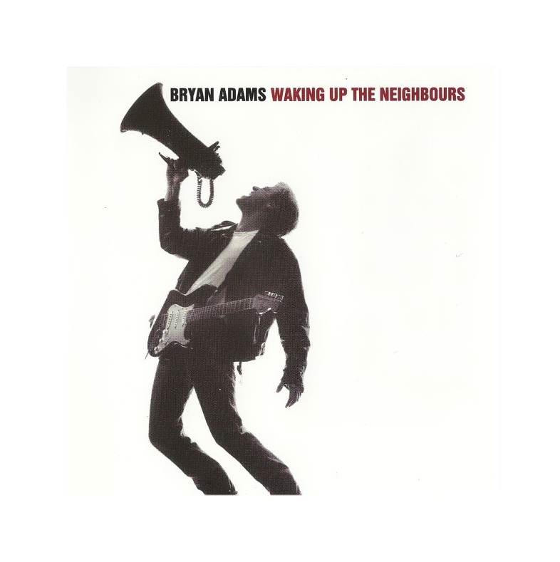 

Adams, Bryan Waking Up The Neighbours