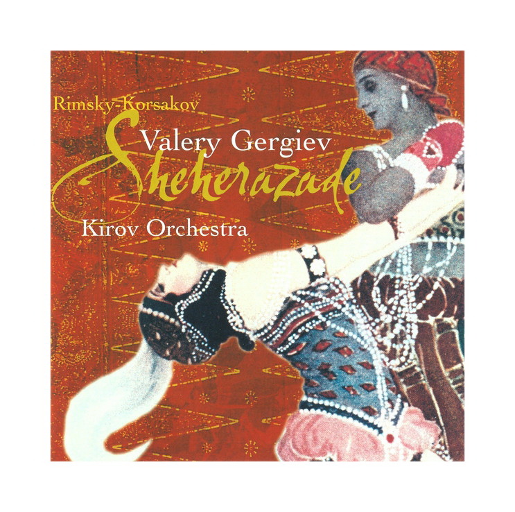 

Gergiev, Valery Rimsky-Korsakov: Scheherazade