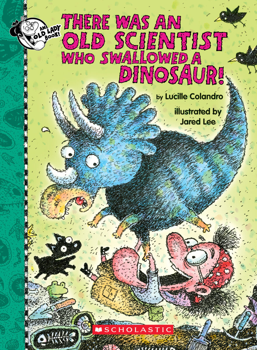 

There Was an Old Scientist Who Swallowed a Dinosaur!