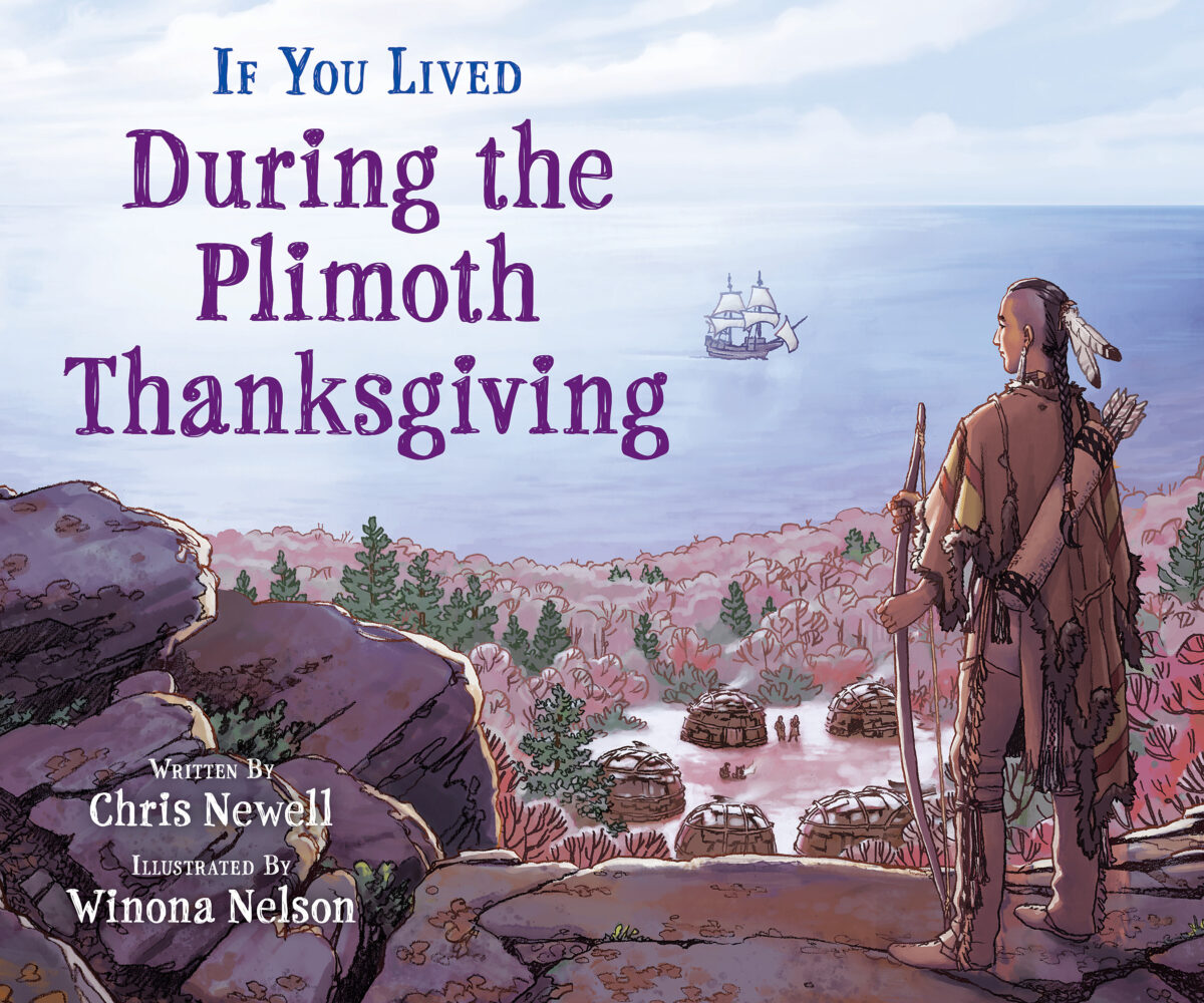 

If You Lived During the Plimoth Thanksgiving