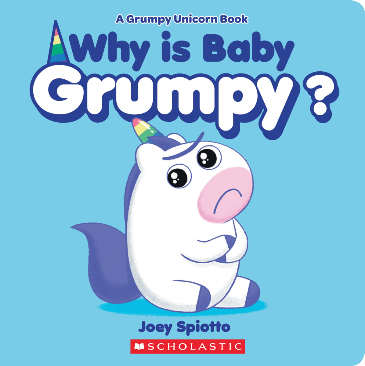 

Why Is Baby Grumpy