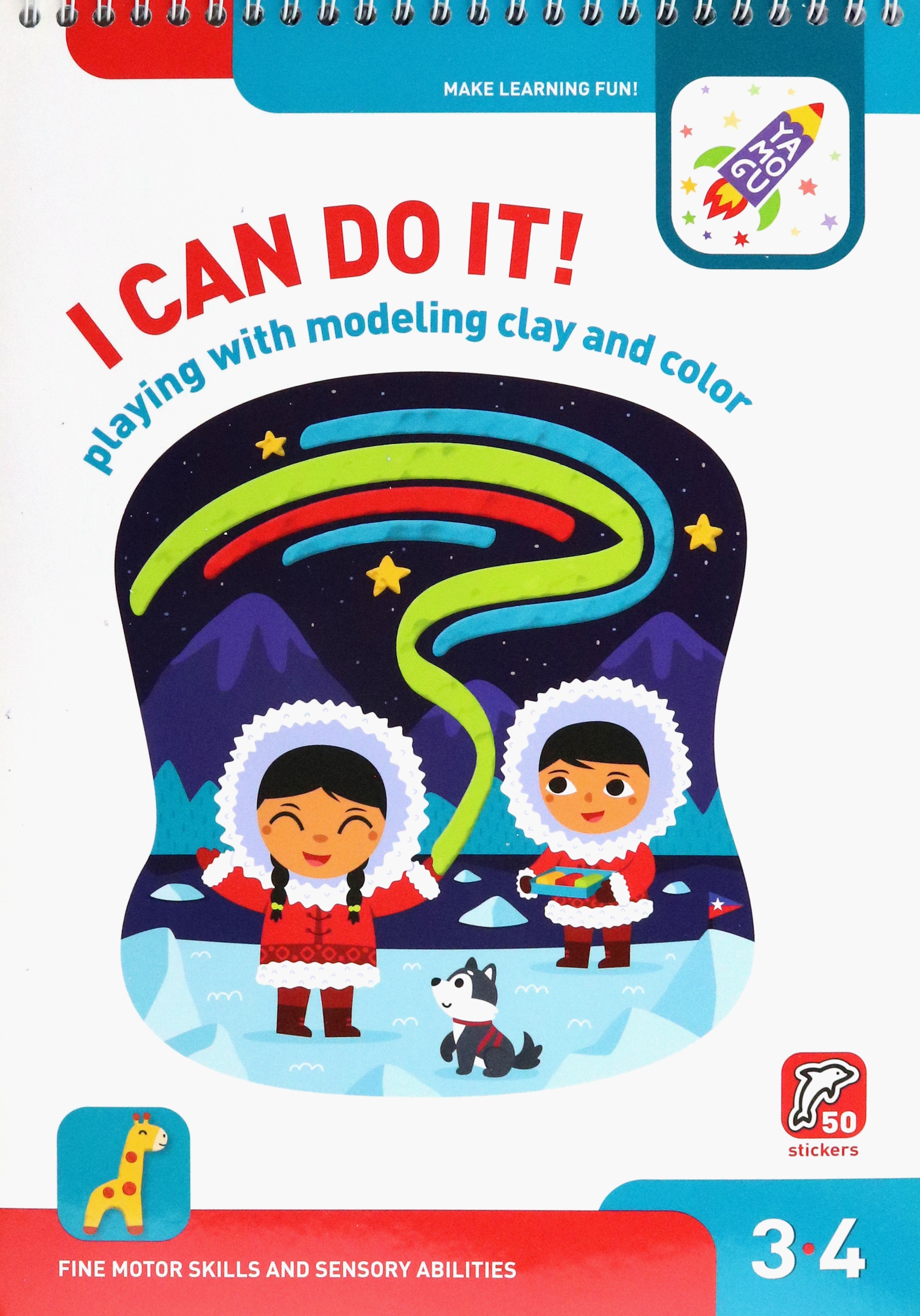 

I Can Do It! Playing with Modelling Clay and Colour Age 3-4 На английском языке