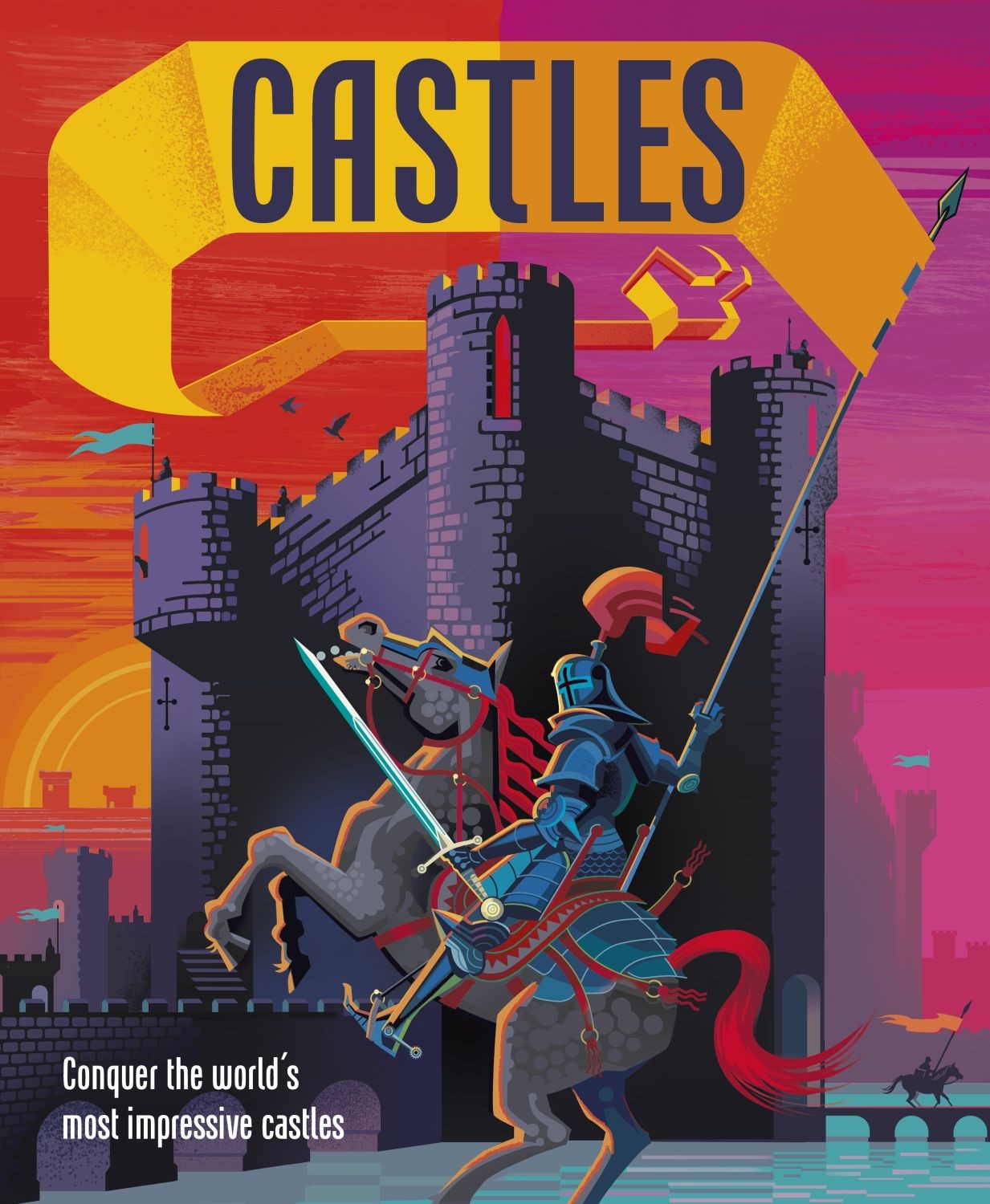 

Castles Conquer the World's Most Impressive Castles