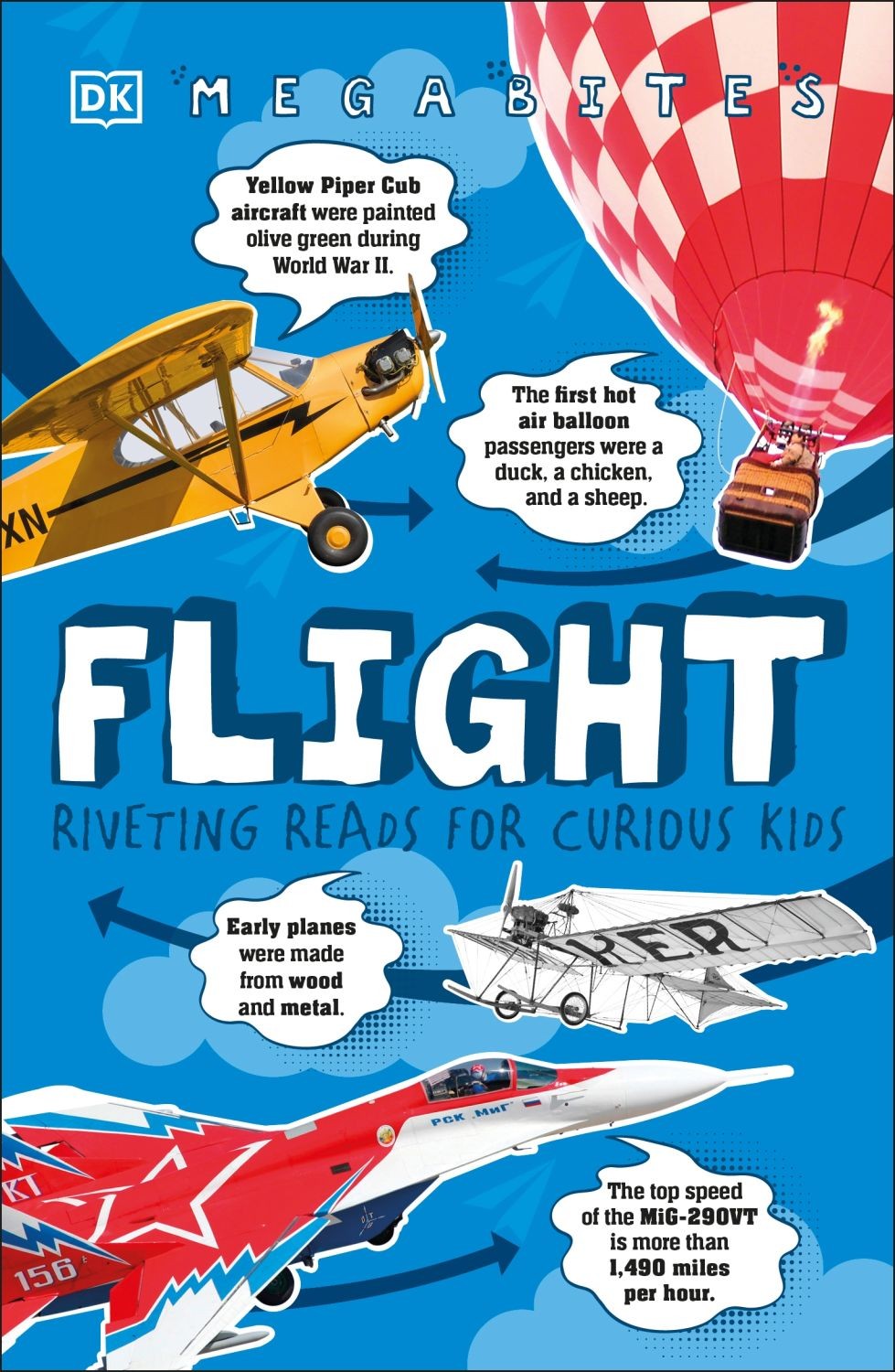 

Mega Bites Flight Riveting Reads for Curious Kids