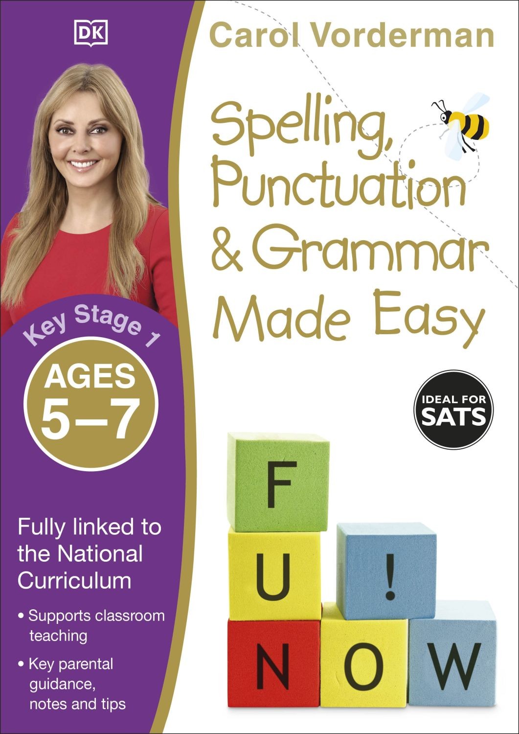

Spelling, Punctuation & Grammar Made Easy Ages 5-7 Key Stage 1