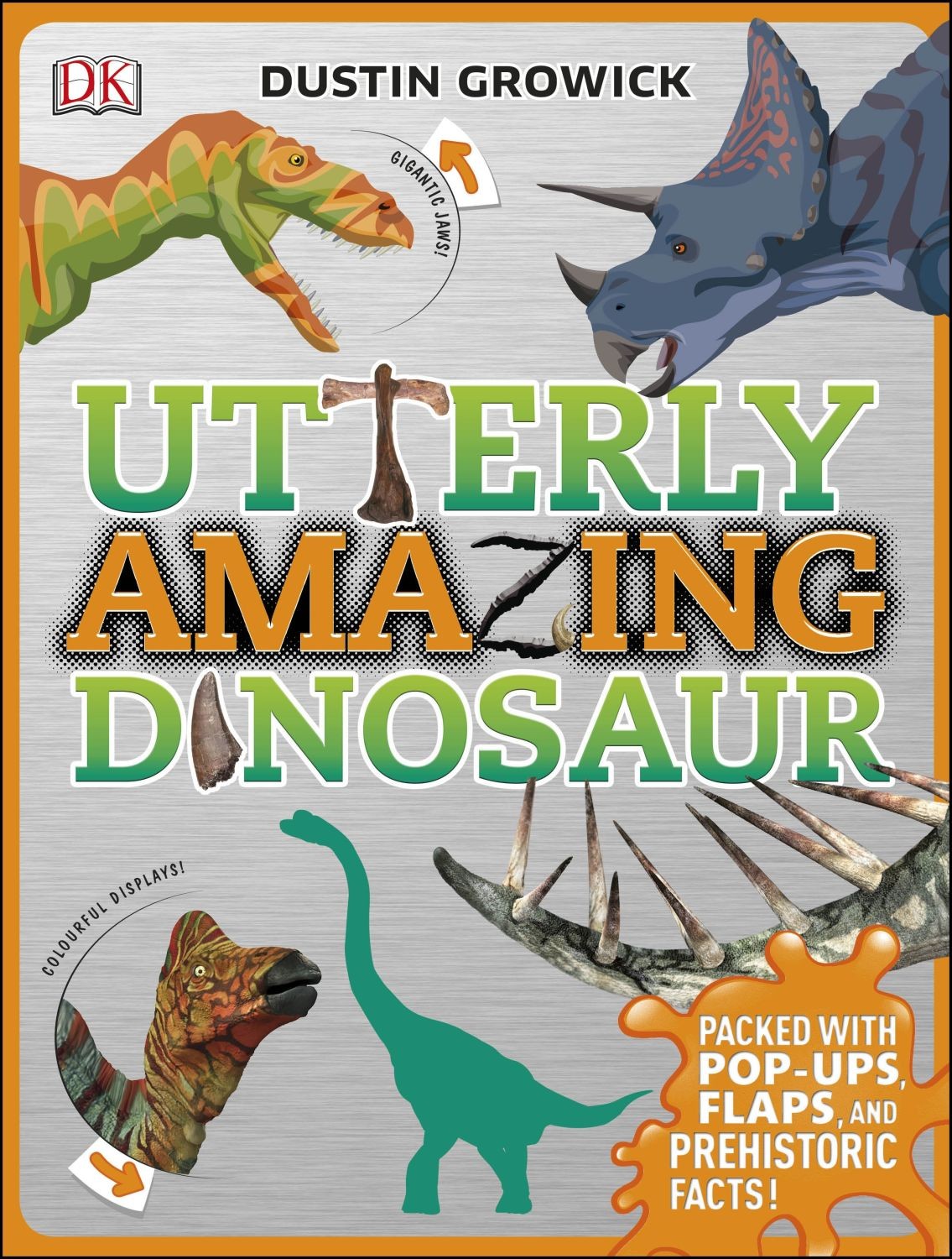 

Utterly Amazing Dinosaur