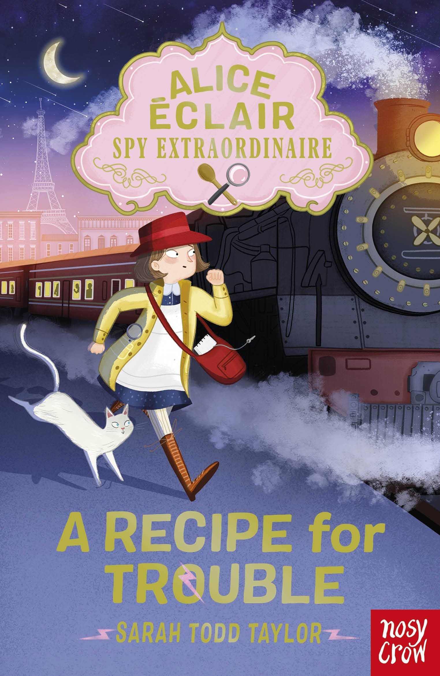 

Alice Eclair, Spy Extraordinaire! A Recipe for Trouble