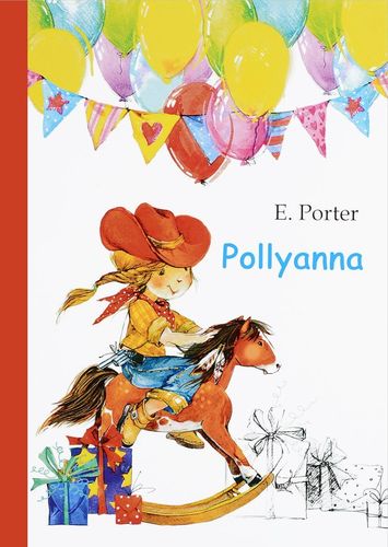 

Pollyanna = поллианна: Роман на Английском Языке