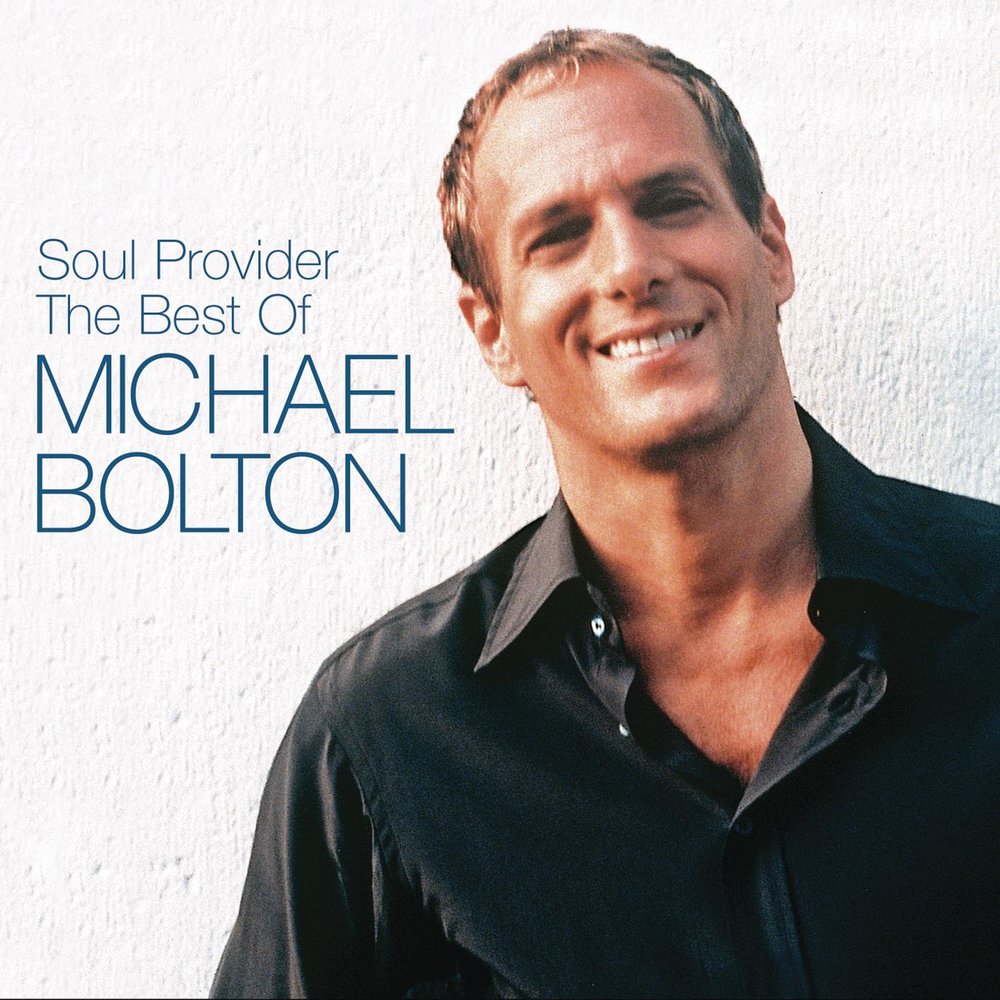 

Bolton, Michael The Soul Provider: The Best Of Michael Bolton
