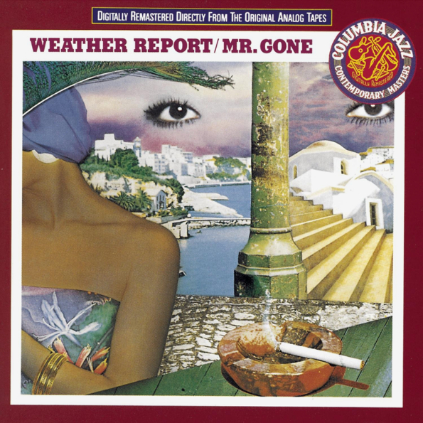 

Weather Report Mr. Gone