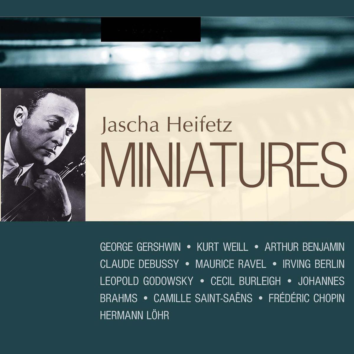 

Various Heifetz: Miniatures Vol.2