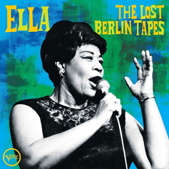 

Ella Fitzgerald / The Lost Berlin Tapes (CD)