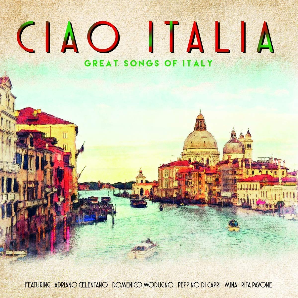 

Various Artists Ciao Italia