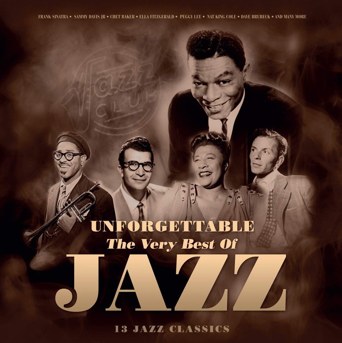 

Unforgettable The Very Best Of Jazz