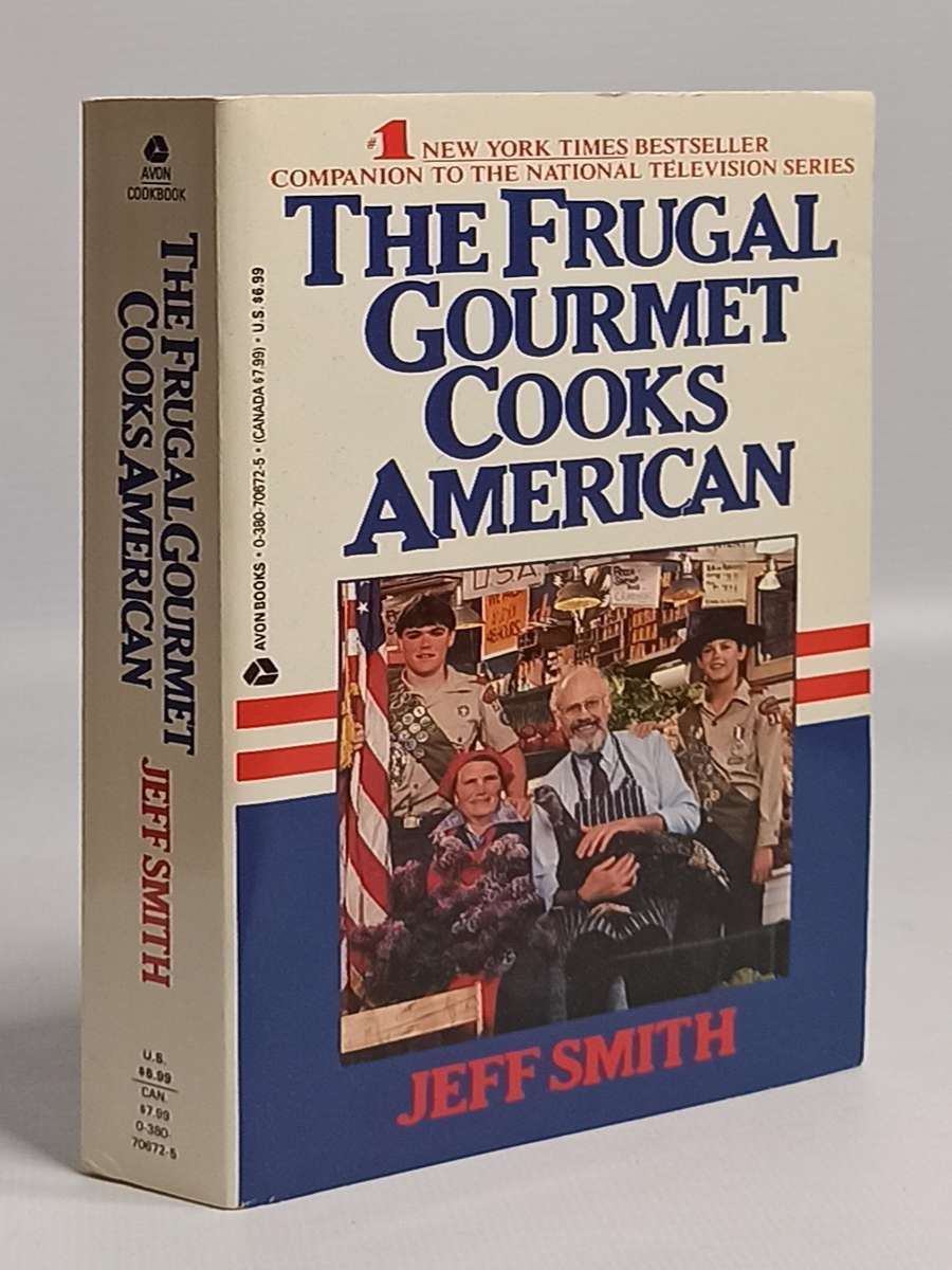 

The Frugal Gourmet Cooks American