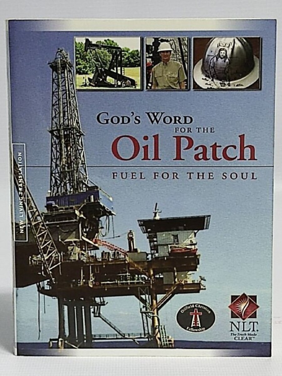 

God's Word For The Oil Patch