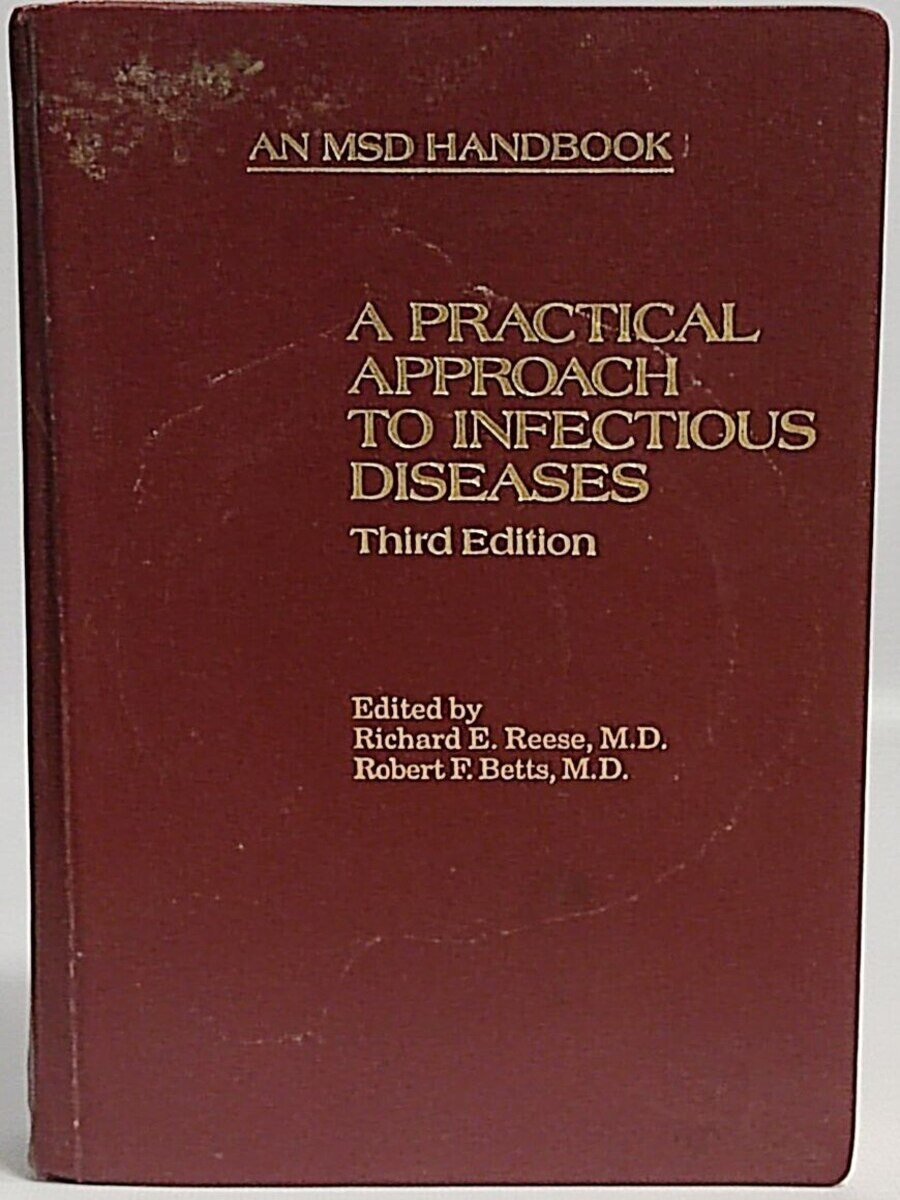 

A Practical Approach to Infectious Diseases