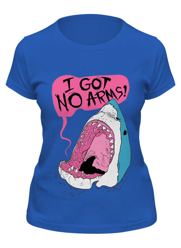 

Футболка женская Printio I got no arms! синяя 2XL, Синий, I got no arms!