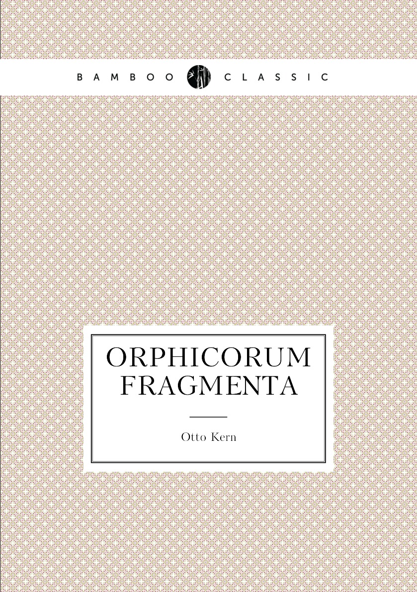 

Orphicorum fragmenta