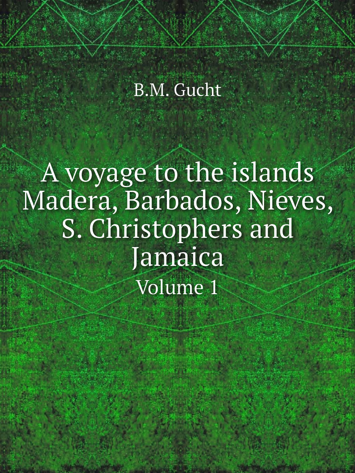 

A voyage to the islands Madera, Barbados, Nieves, S. Christophers and Jamaica