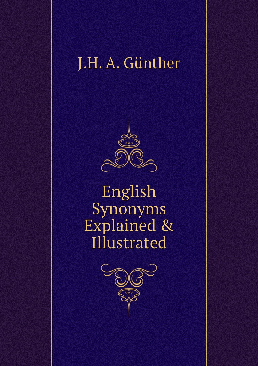 

English Synonyms Explained & Illustrated