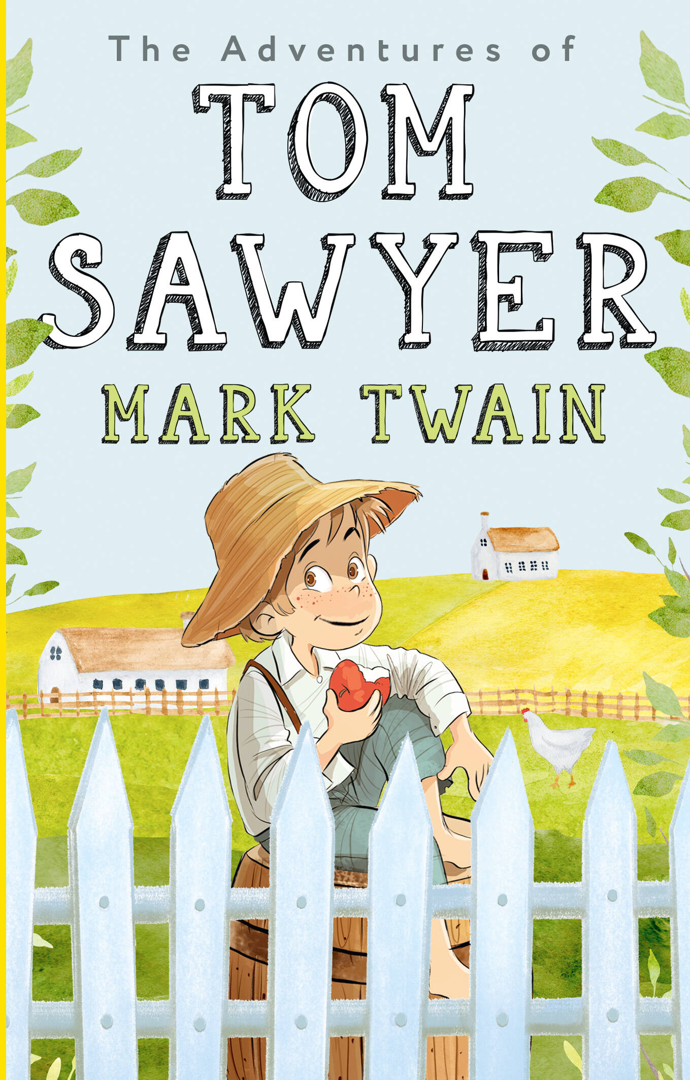 

The Adventures of Tom Sawyer
