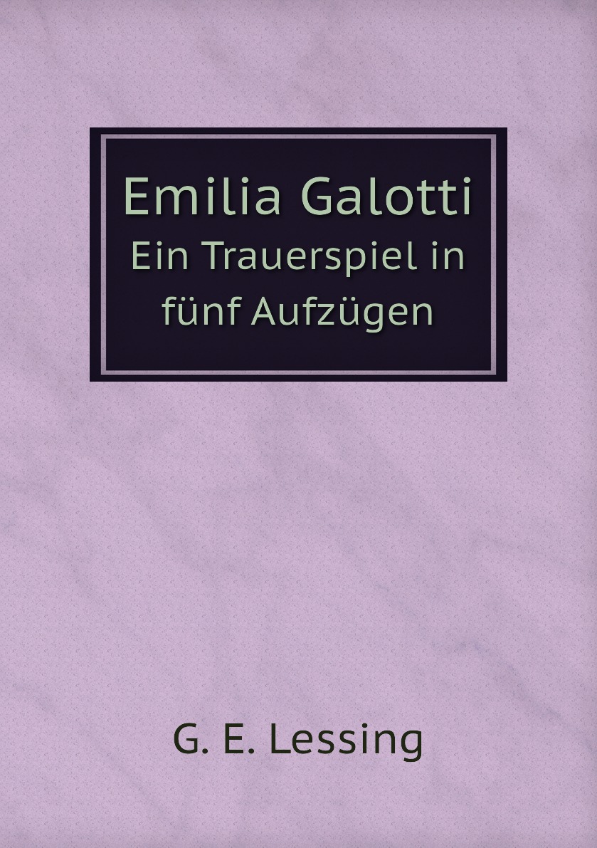 

Emilia Galotti