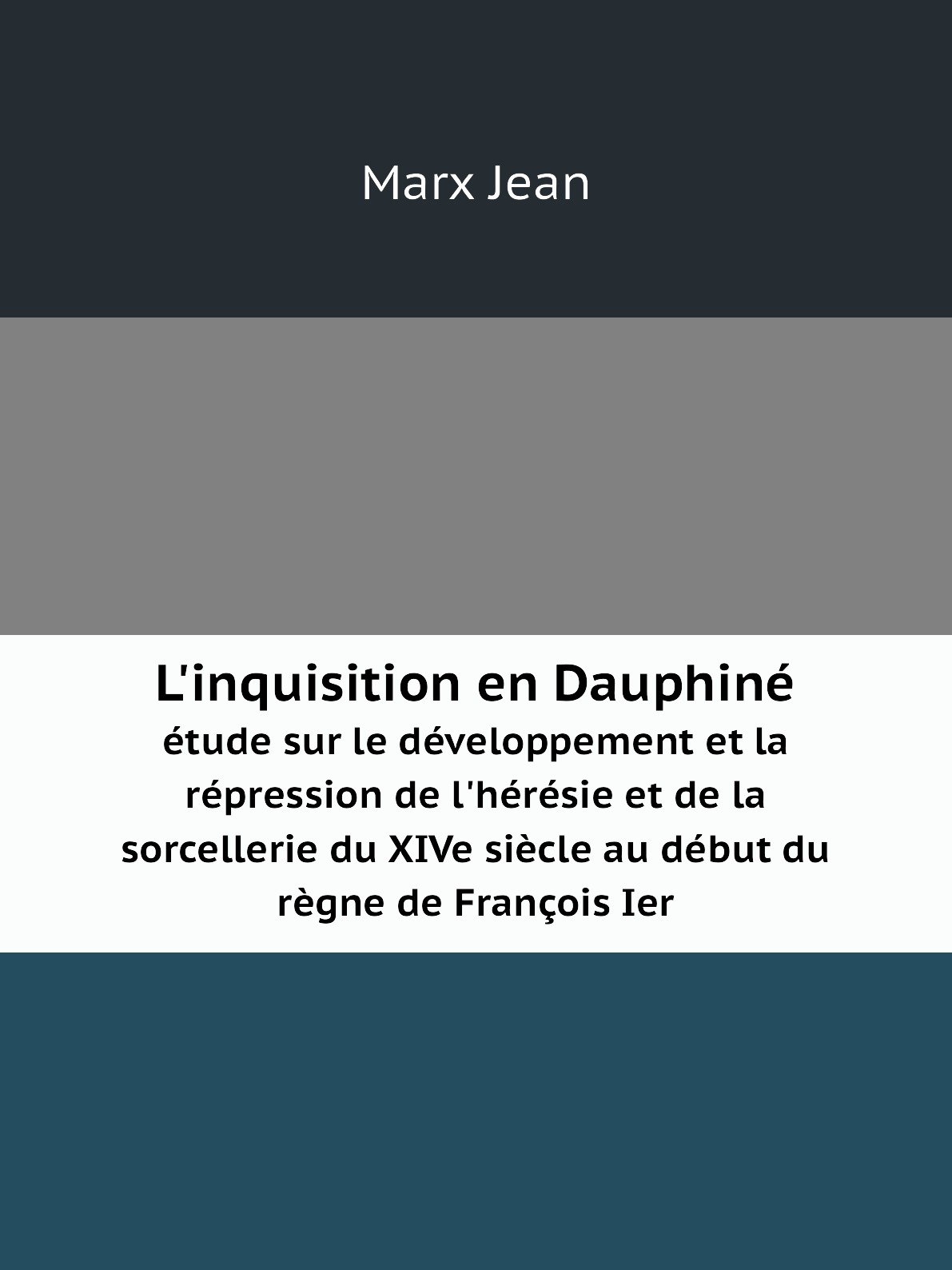 

L'inquisition en Dauphine