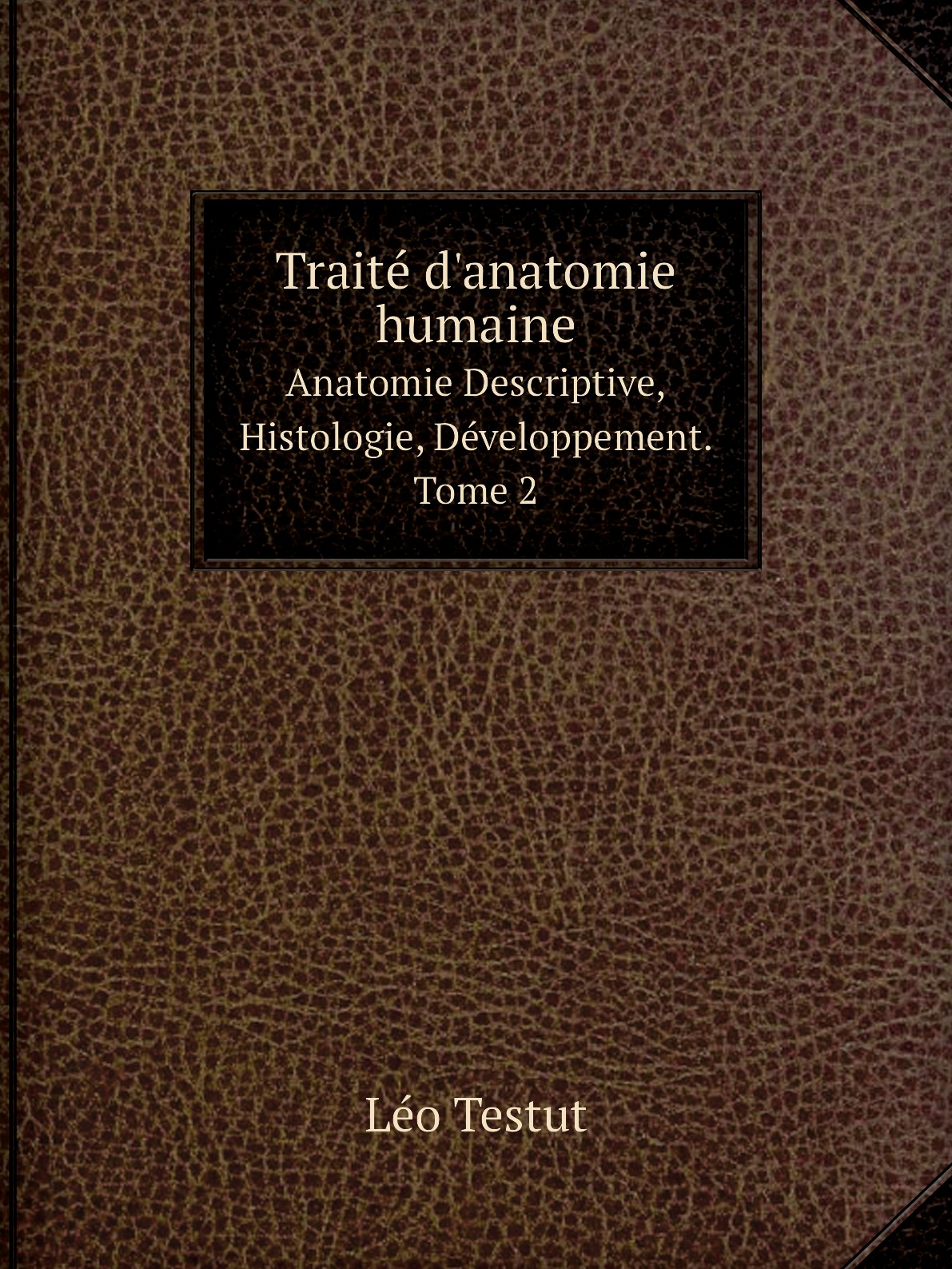 

Traite d'anatomie humaine