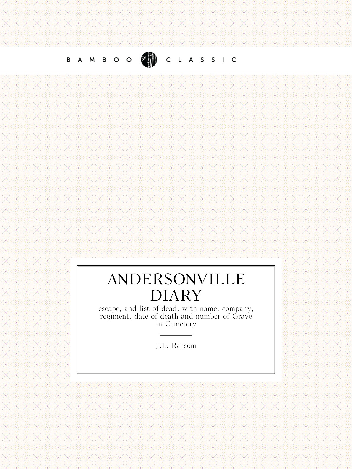 

Andersonville diary