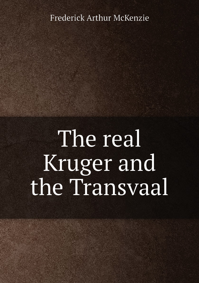 

The real Kruger and the Transvaal